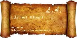 Löbel Albert névjegykártya